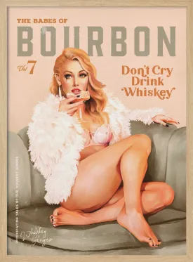 Babes of Bourbon Vol 7 Sexy Vintage Whiskey Pinup Girl , By Brett Gramse