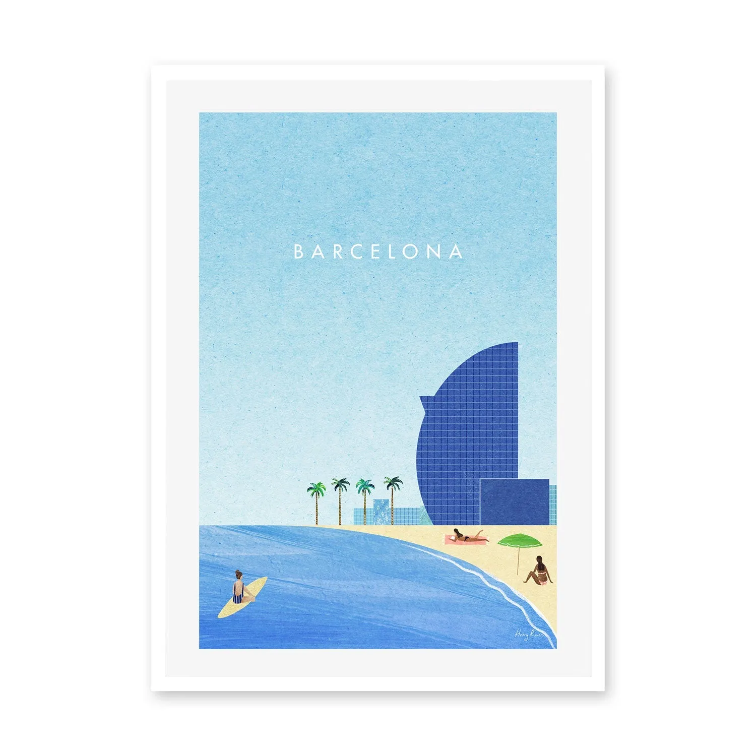 Barcelona , By Henry Rivers