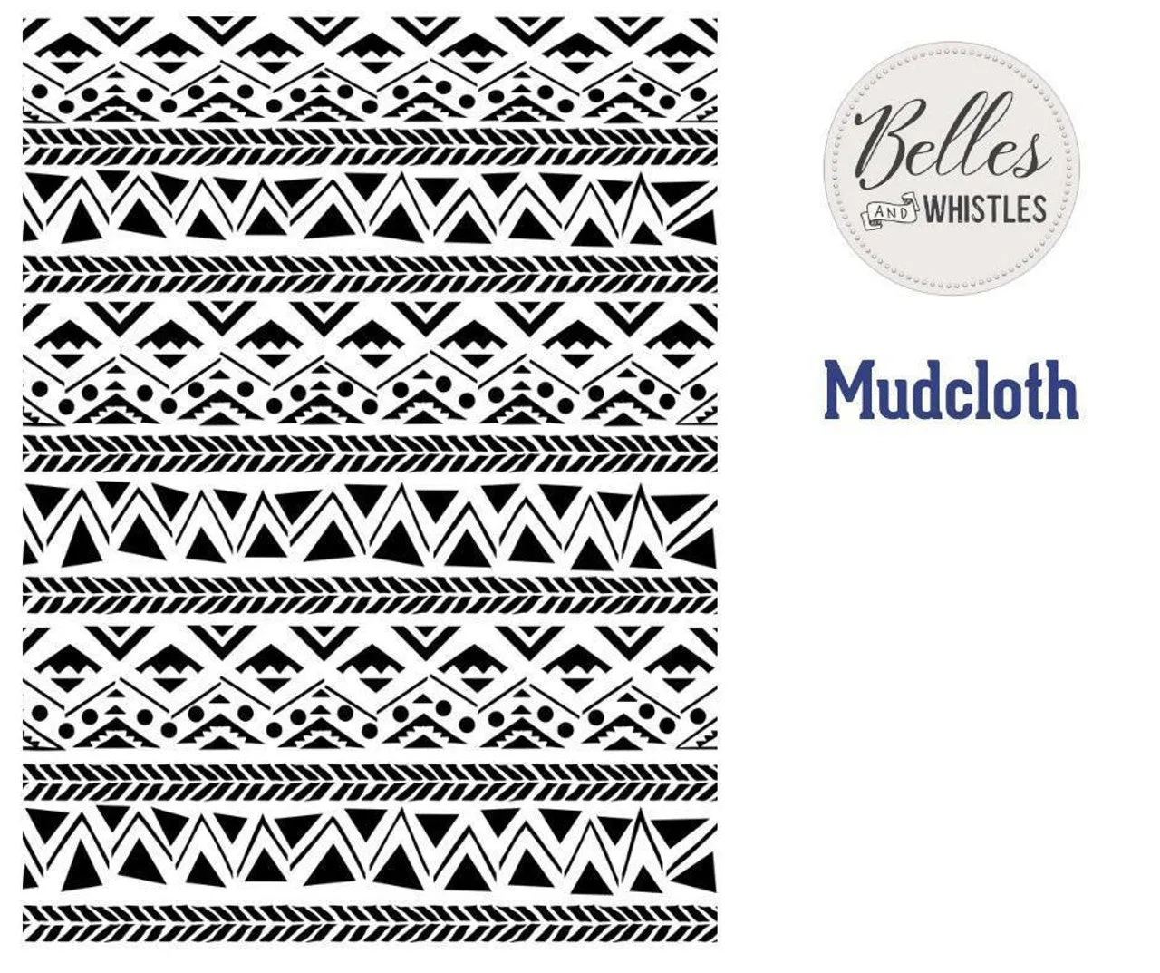 Dixie Belle - Stencil Mud Cloth