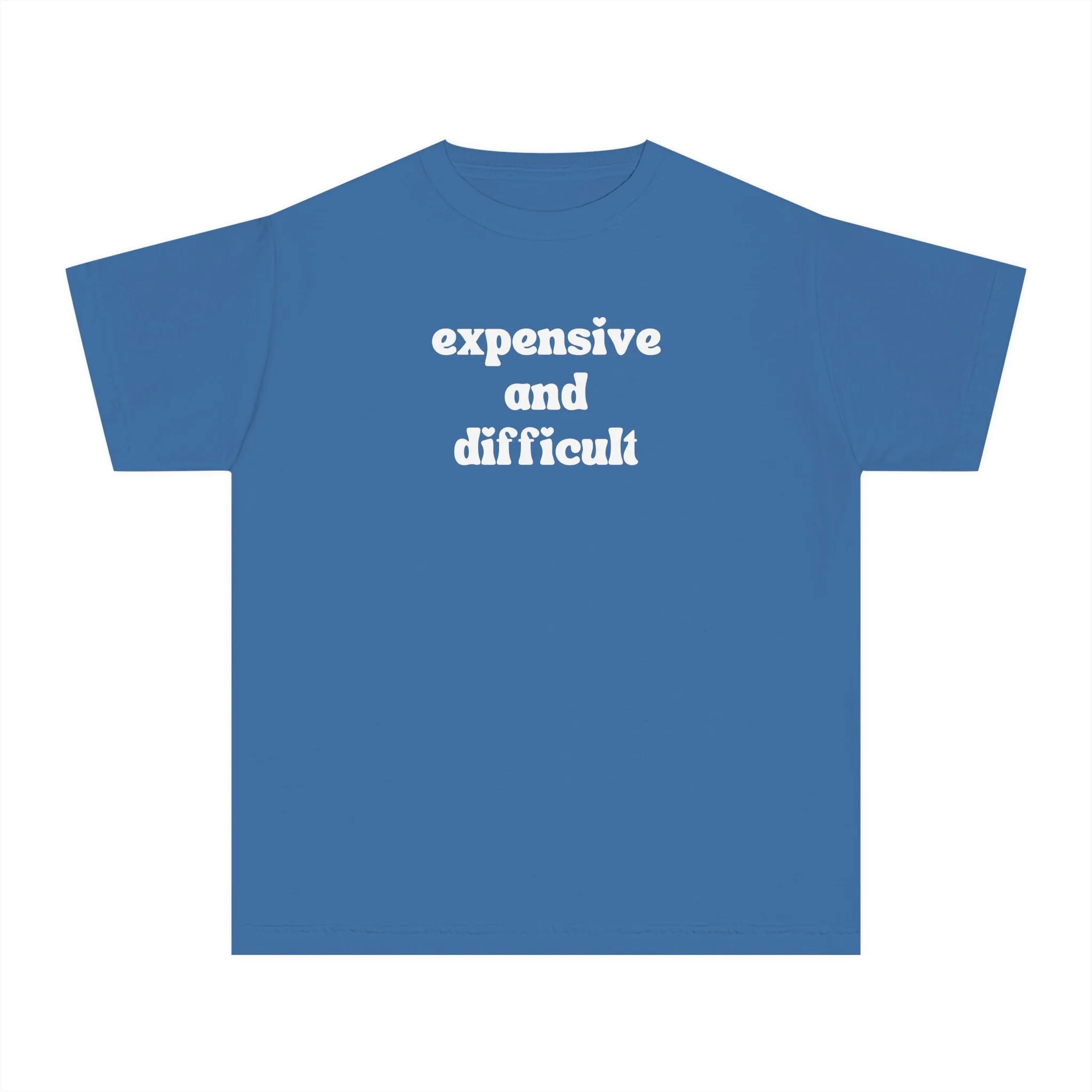 Expensive and Difficult Kids Tee